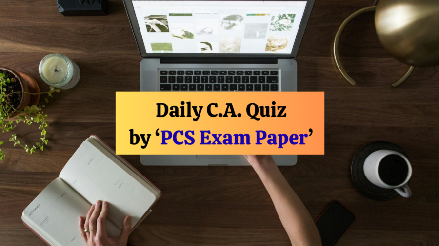 Daily Current Quiz by PCS Exam Paper